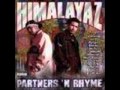 HIMALAYAZ-IF THE PUSSY&#39;S GOOD