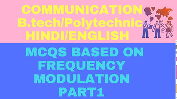 Multiple Choice Questions Based On Frequency Modulation Part 1\GATE\IES\ENGINEERING\POLYTECHNIC