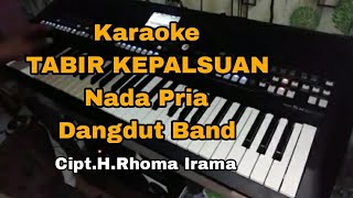 Tabir Kepalsuan_( Karaoke )_Nada Pria_Versi Dangdut Band
