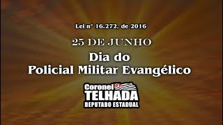 25 DE JUNHO | DIA DO PM EVANGÉLICO | TRABALHO QUE VAI ALÉM DO DISCURSO