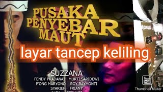 #layartancep part_2  nyi polok pusaka penyebar maut..