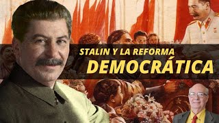 Stalin y la lucha por la Reforma Democrática