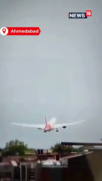 Ahmedabad Plane Crash CAUGHT ON CAMERA! | N18S | #Shorts #ahemdabadplanecrashvisuals | Air India
