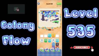 Colony Flow Level 535 Walkthrough | All Gameplay Solution | Go Answer