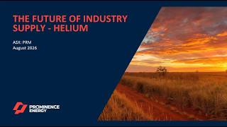 Prominence Energy (ASX: PRM) The Future of Industrial Supply Investor Webinar