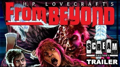 From Beyond (1986) - Official Trailer