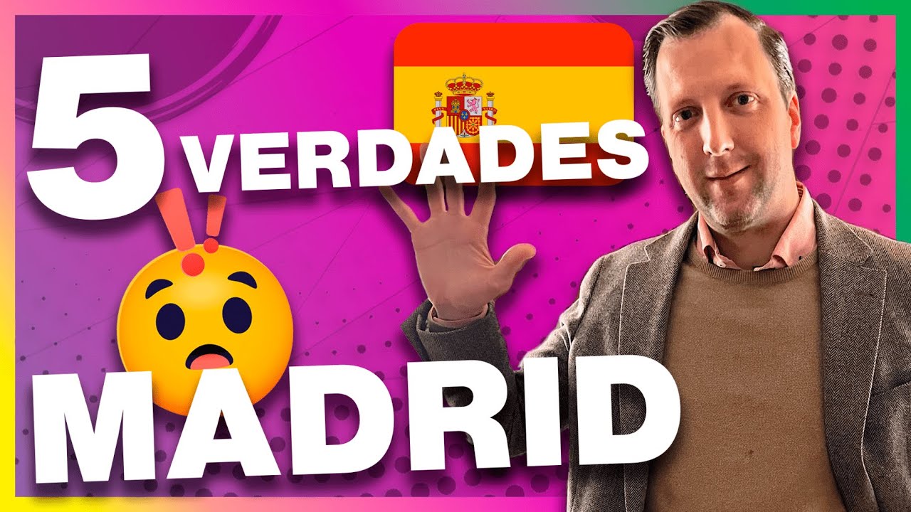 5 Cosas que debes saber antes de vivir en Madrid
