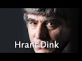 Who is hrant dink