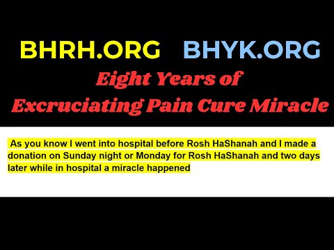 Eight Years of Excruciating Pain Cure Miracle