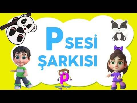 P Harfi Şarkısı | Tulido