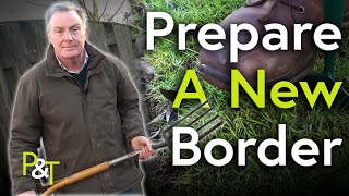 How to Create / Prepare a New Border  Pots & Trowels