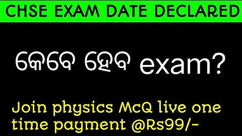 +2 science Chse exam2022 date#chse #physics180