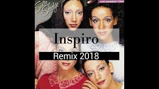 Sister Sledge - You Fooled Around Inspiro Even Extra Remix
