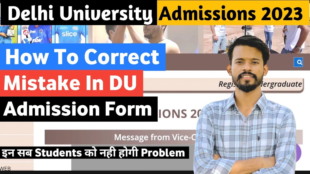 How to correct mistake in Delhi University Csas Form 2023 || csas form ...