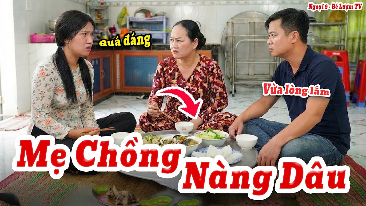 Mẹ Chồng Khó Tính Và Màn Trả Đũa Cực Gắt Của Con Dâu | Ngoại 9 - Bé Lượm TV