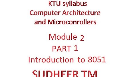 KTU syllabus ECT 206 Computer Architecture and Microcontrollers module 2 introduction