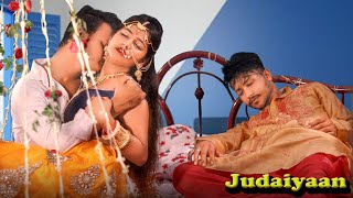 Judaiyaan | Husband Vs Wife Heart Touching Sad Love Story | Love Story | SRA Films