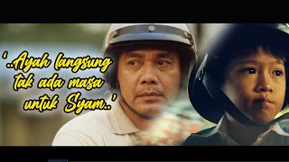 IKLAN PALING SEDIH! PENGORBANAN SEORANG INSAN BERNAMA AYAH- 'AYAH TAK PERNAH ADA MASA UNTUK ROSYAM!'