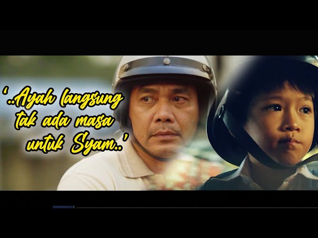 IKLAN PALING SEDIH! PENGORBANAN SEORANG INSAN BERNAMA AYAH- 'AYAH TAK PERNAH ADA MASA UNTUK ROSYAM!' class=