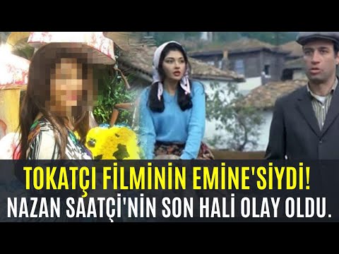 Tokatçı Filminin Emine'siydi! Nazan Saatçi'nin Son Hali Olay Oldu.