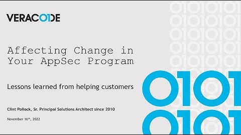 Affecting Change in Your Application Security Program Part 1
