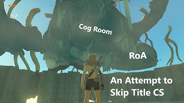 TotK: Trying to skip the Title Cutscene (v1.0)