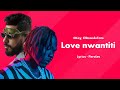 CKay, ElGrandeToto - love nwantiti (Lyrics)