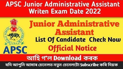 APSC JAA Junior Administrative Assistant Written Exam 2022 :  List Of Candidate Check Now 👍💯 আহি গ