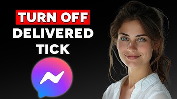 How to Turn Off Message Delivered Tick Marks on Messenger (2024)