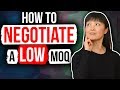 How To Negotiate A Low MOQ (Minimum Order Quantity) With Chinese Suppliers