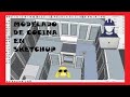 HAZ ESTO Como HACER MUEBLES de COCINA en SKETCHUP PARTE 1