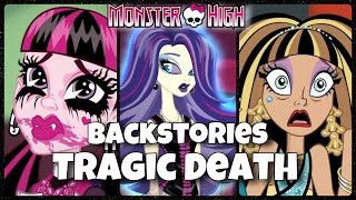 BACKSTORIES of 7 Monster High Characters