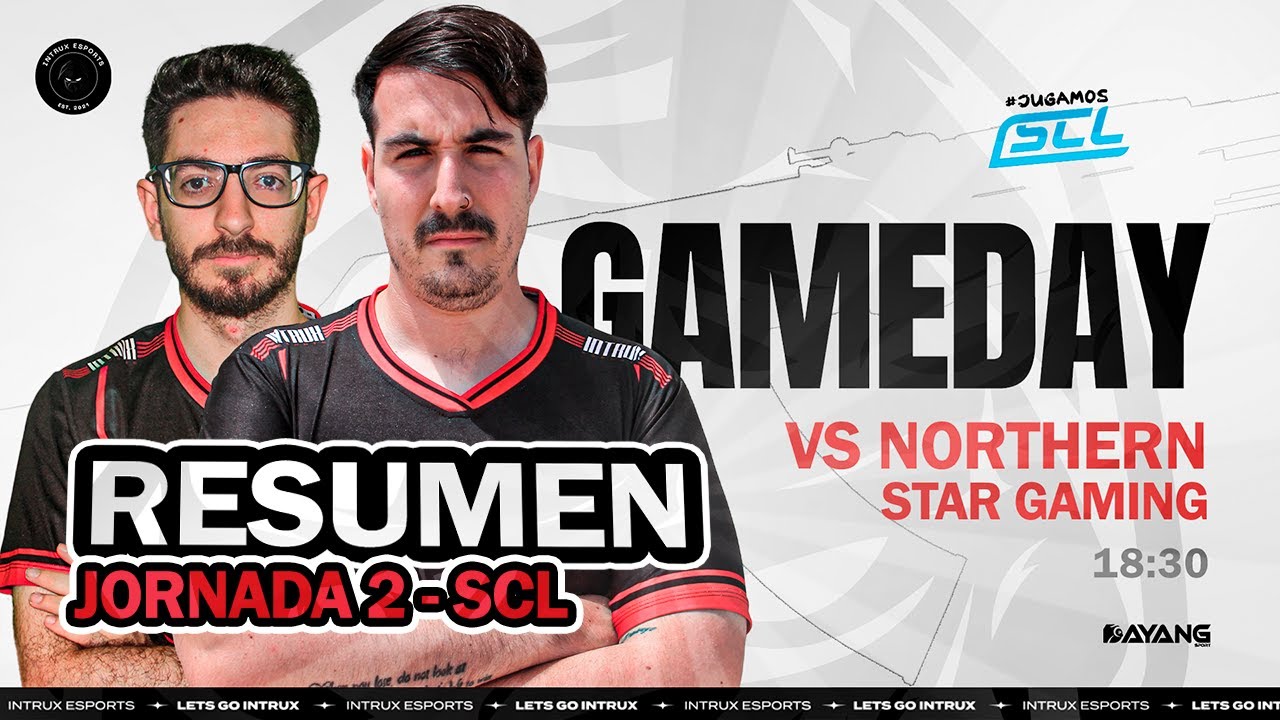 RESUMEN J.2 de SCL  INTRUX Esports vs Northern Star Gaming