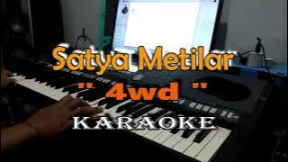 satya metilar..4wd lyric