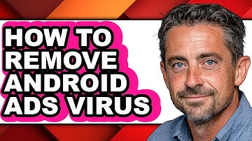 How to Remove Android Ads Virus (only Way)