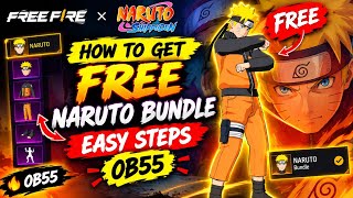 🔥 FREE NARUTO BUNDLE 🔥 | Naruto Spinner Bot | Easy Steps | Free Fire OB55 🎁 #freefire