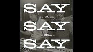 Paul McCartney and Michael Jackson 'Say Say Say 2015 Remix