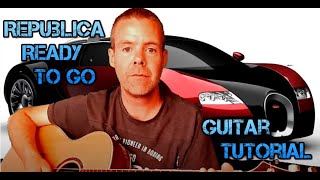 How To Play Ready To Go By Republica On Guitar