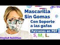 Cubreboca/Mascarilla  Para GAFAS | Sin Elásticos/Gomas