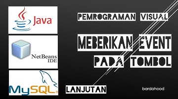 Pemrograman Visual 06  Membuat Form di Java Memberikan Even pada tombol Hapus dan Cari