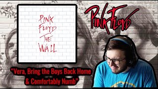 REACTING TO VERA, BOYS BACK HOME, AND COMFORTABLY NUMB&quot; - PINK FLOYD