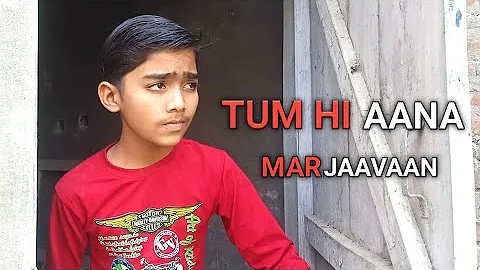 Tum Hi Aana Video | Marjaavaan | Ritesh D, Sidharth M, Tara S | Jubin Nautiyal | Payal Dev Kunaal V