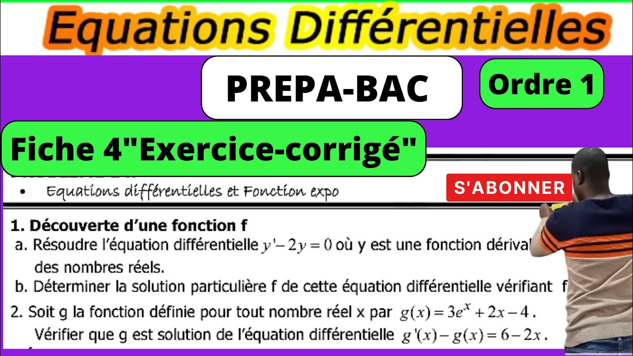 équation Différentielle Ordre 1 Exercice Corrigé