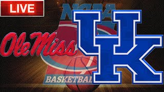 Ole Miss Rebels vs Kentucky Wildcats LIVE Stream NCAA Basketball Gamecast Chat
