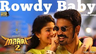 8K Remastered | Rowdy Baby | Dhanush, Sai Pallavi | Maari 2 | 4K