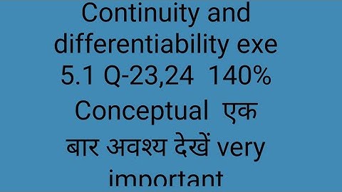 ncert exercise 5.1 Continuity and Differentiability ||सांतत्य व अवकलनीयता||class 12th