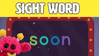 SOON - Let's Learn the Sight Word SOON with Hubble the Alien! | Nimalz Kidz! Songs and Fun!