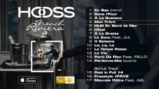 Hooss // Mon Frère // Audio Officiel 2016 // #Frenchrivieravol2