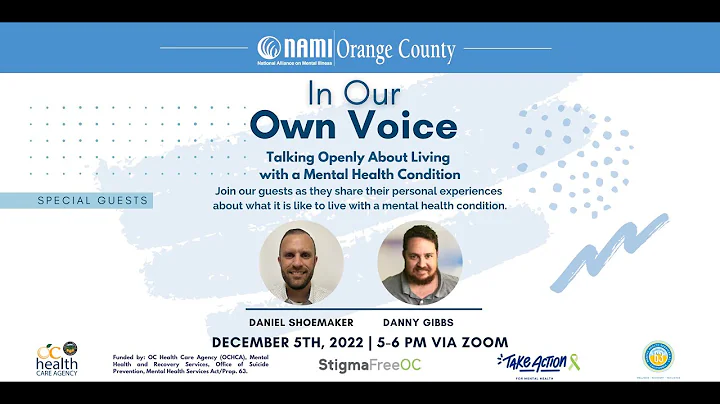 NAMI OC In Our Own Voice with Daniel Shoemaker & D...