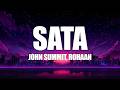 John Summit Rohaan SATA Lyrics mp3